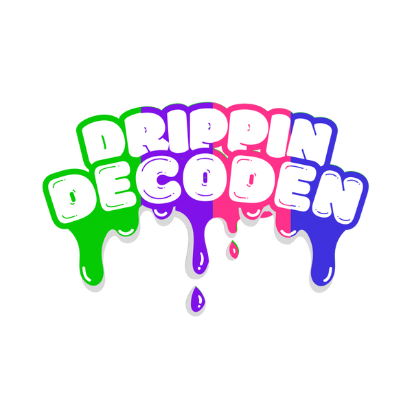 Drippin Decoden